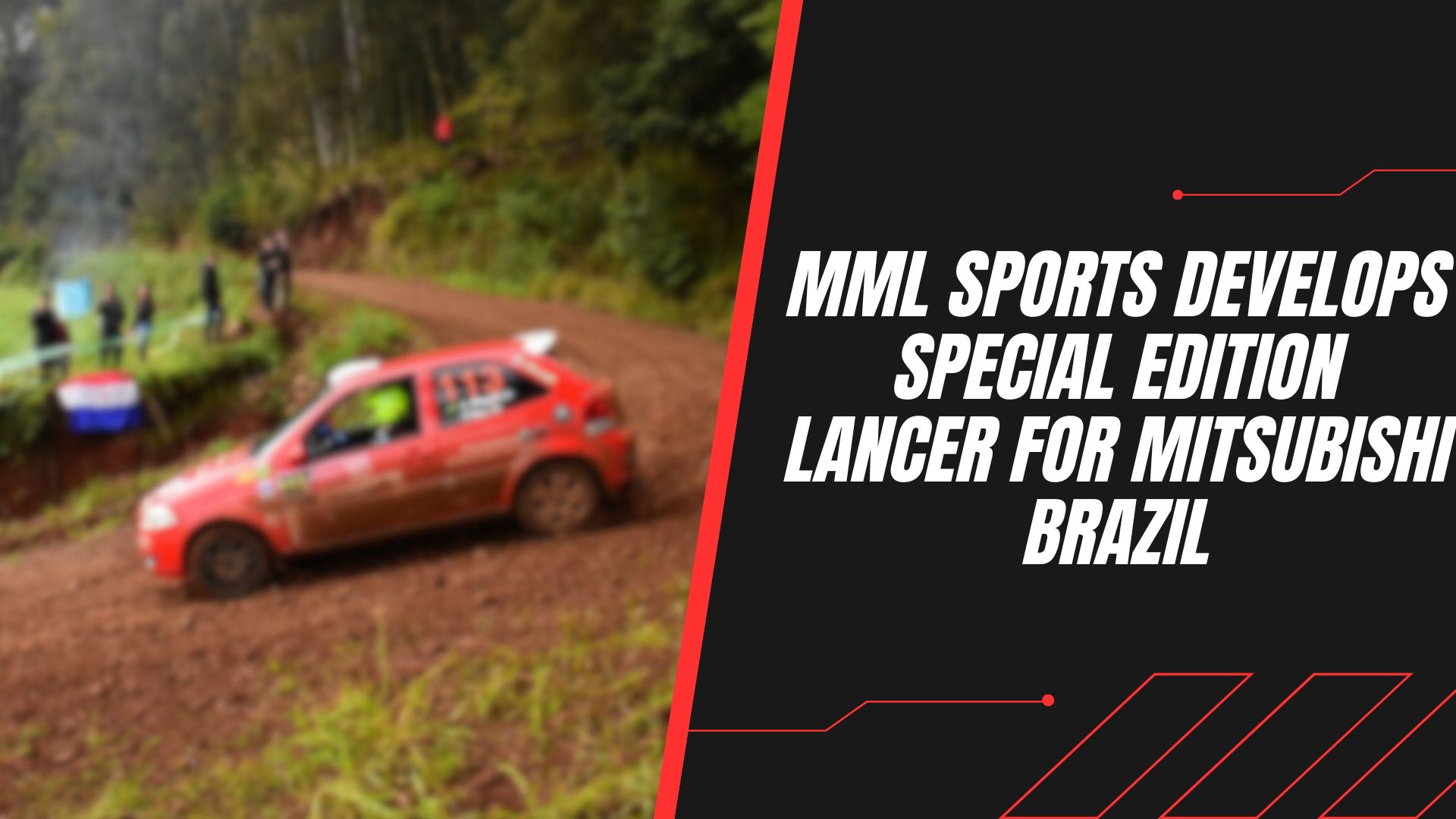 MML Sports develops special edition Lancer for Mitsubishi Brazil