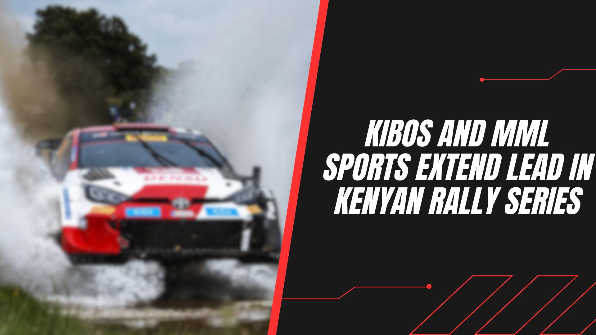 Kibos and MML Sports extend lead in Kenyan rally series
